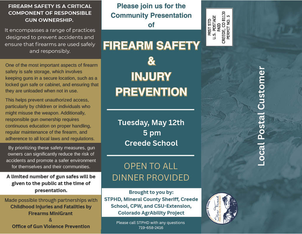 Firearm Safety & Injury Prevention. Tuesday, May 12th at 5:00pm at Creede School District