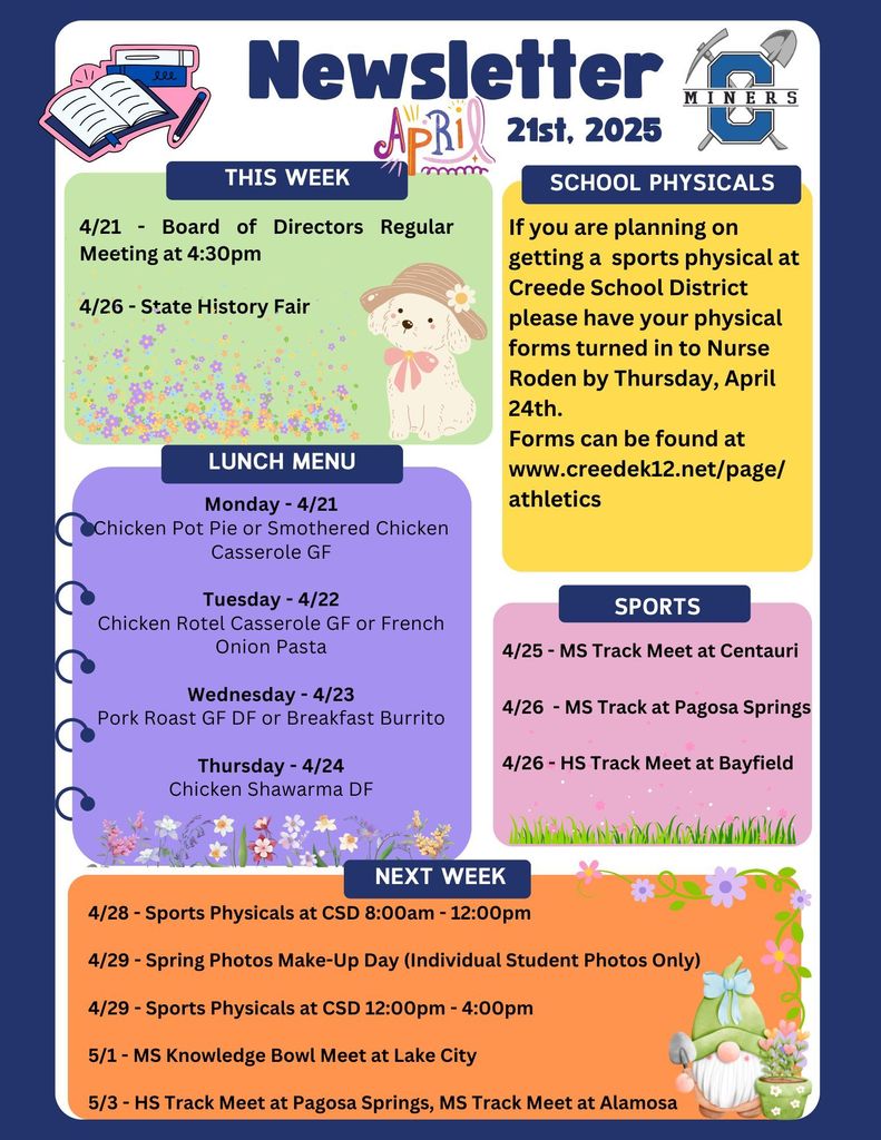 Creede School District Newsletter for the week of April, 21st 2025