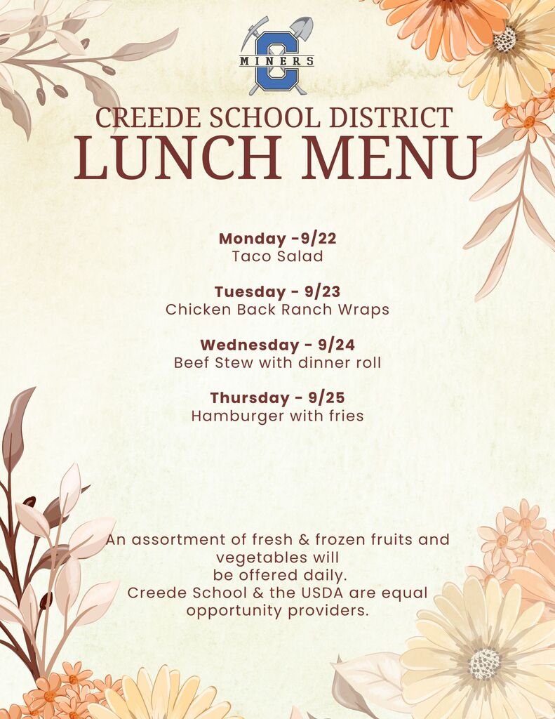 Creede School District Lunch Menu for the week of September 22nd, 2025.