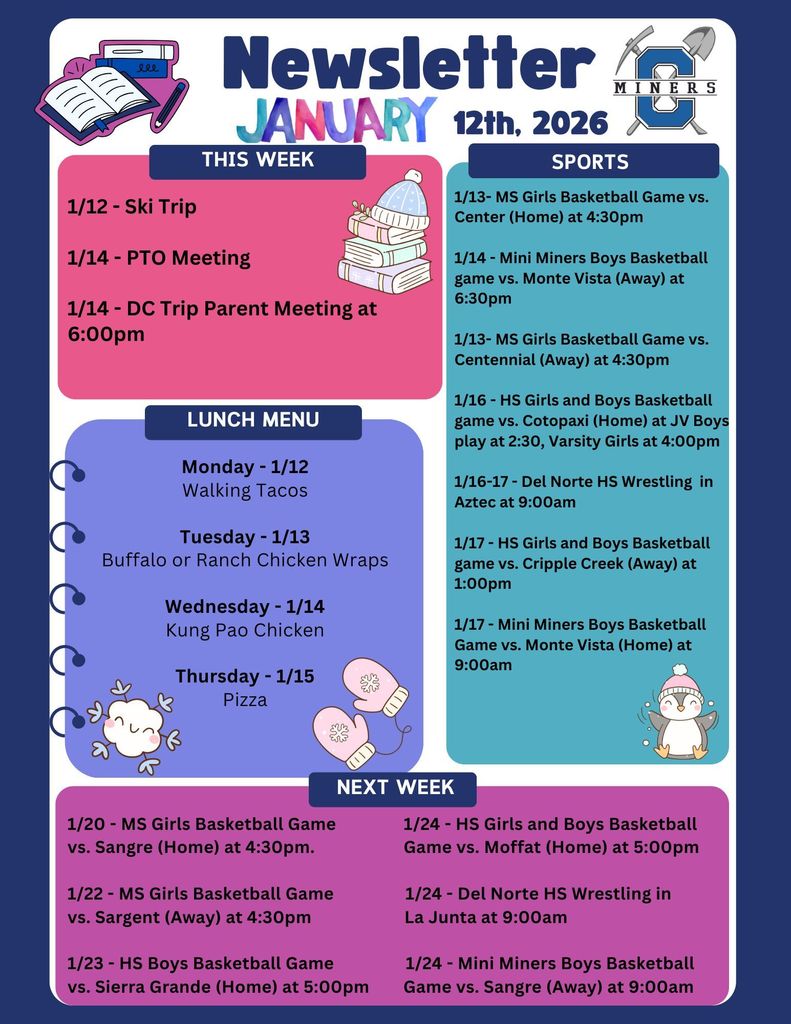 Creede School District Newsletter for the week of January 12th.