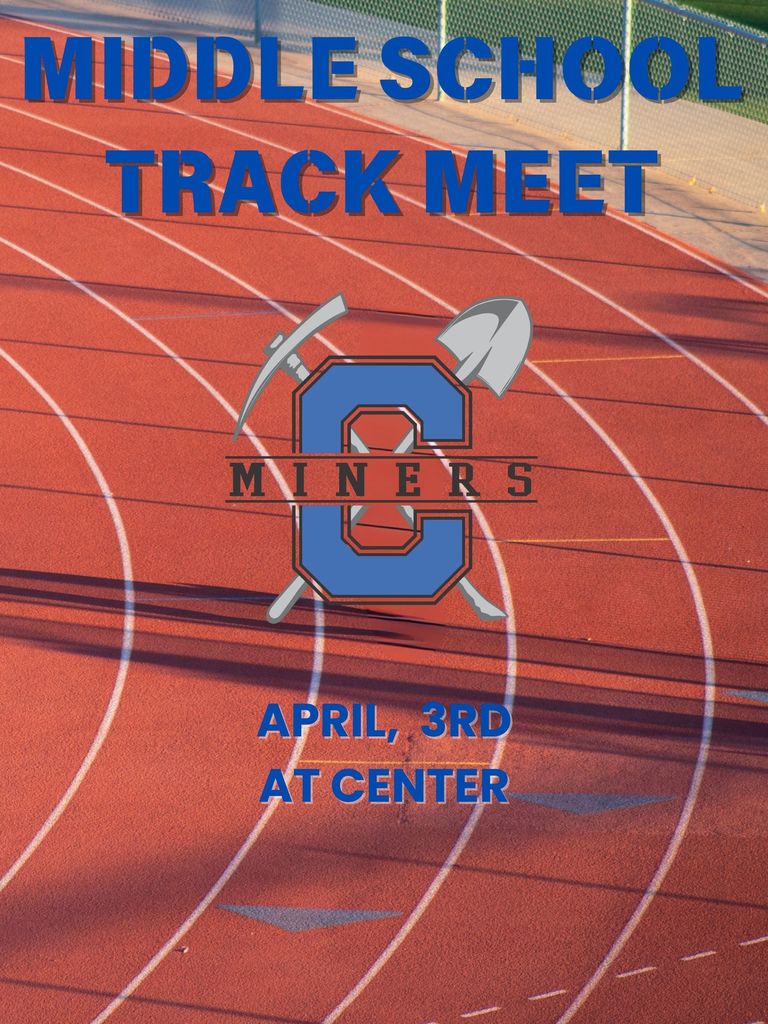 Middle School Track Meet at Center on Friday, April 3rd, 2026.