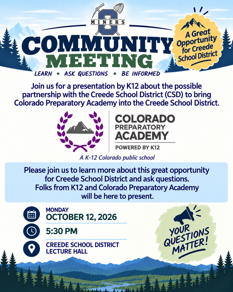 Community Meeting about CSD partnering with Colorado Preparatory Academy and K12 on October 12, 2026 5:30pm