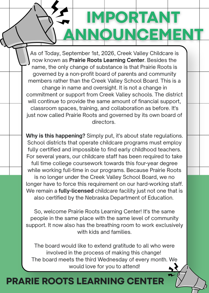 Announcement that the name of Creek Valley Childcare is now called Prairie Roots Learning Center.