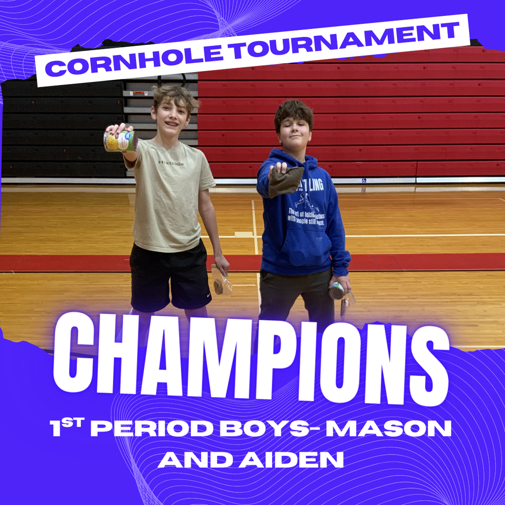Cornhole Champs 1st Period Boys