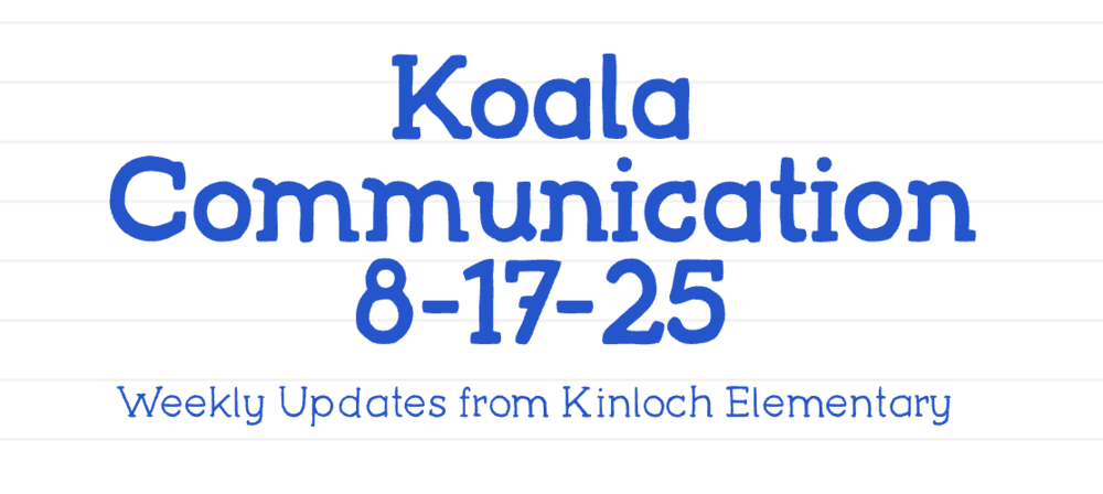 Koala Communication for 8/17/25