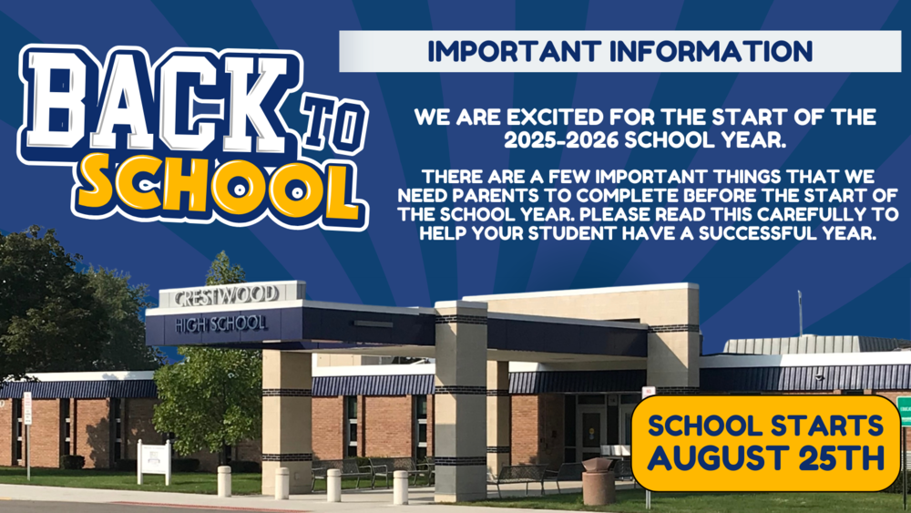 Important Information: We are excited for the start of the 2025-2026 school year. There are a few important things that we need parents to complete before the start of the school year. Please read this carefully to help your student have a successful year.