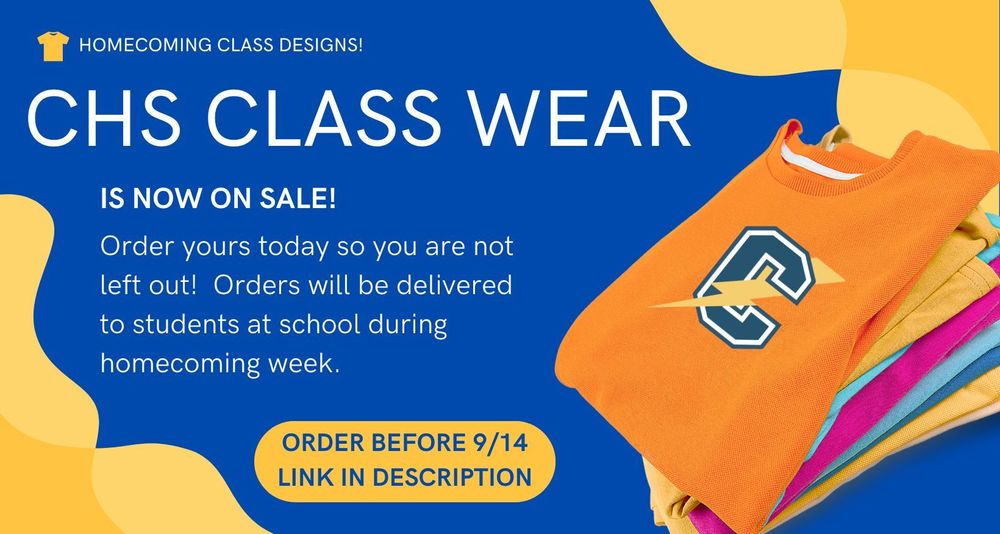 Don't delay! Order your class wear for homecoming today! The last day to order your class wear is Sunday, September 14th at 11:59 PM. All orders will be delivered to students during the week of homecoming. Class of 2026: https://tinyurl.com/5n82c68b Class of 2027: https://tinyurl.com/4xmxby5j Class of 2028: https://tinyurl.com/4z2xe6bv Class of 2029: https://tinyurl.com/4few9a53