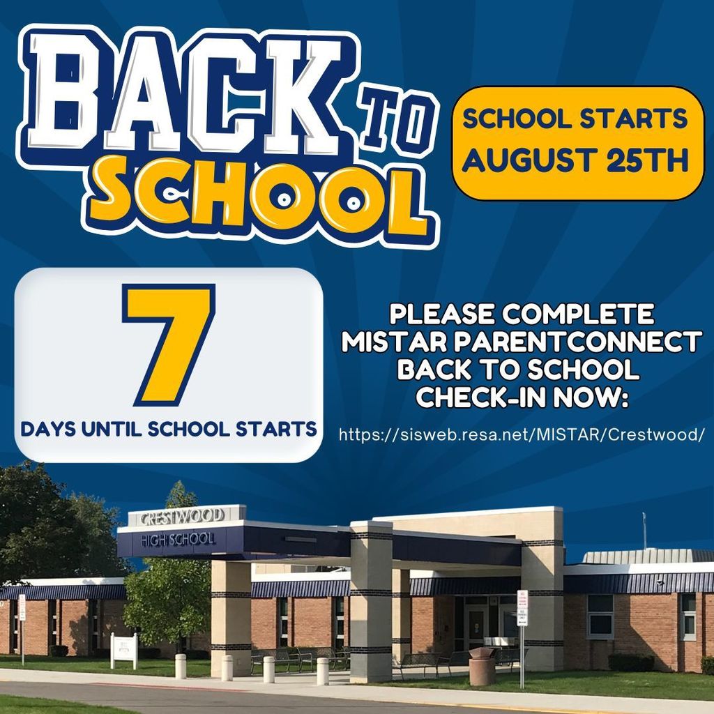 Only 7 more days until school starts!  We can't wait to see you on Monday, August 25th for a half day.  Make sure to complete the back to school check in on Parent Connect now.
