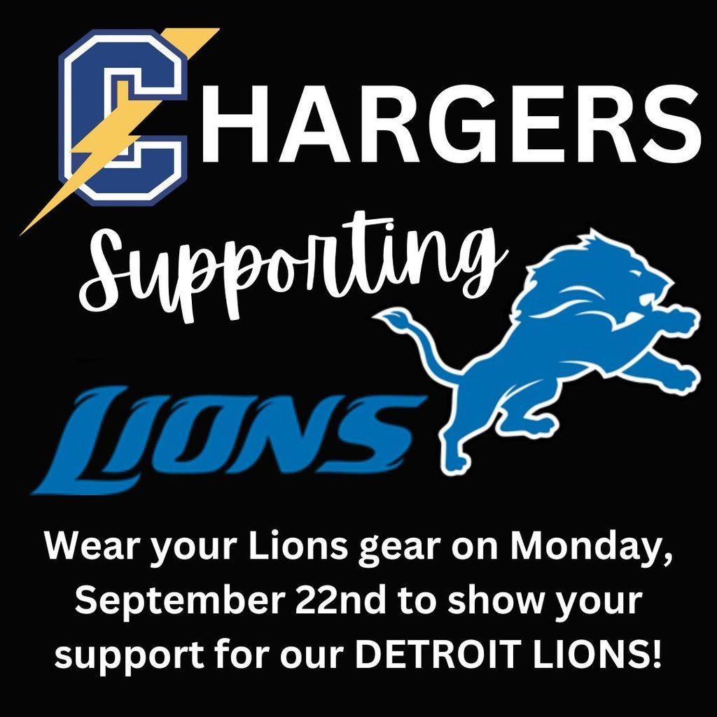 Chargers Support Lions! Wear your Lions gear on Monday, September 22nd to show your support for our Detroit Lions!