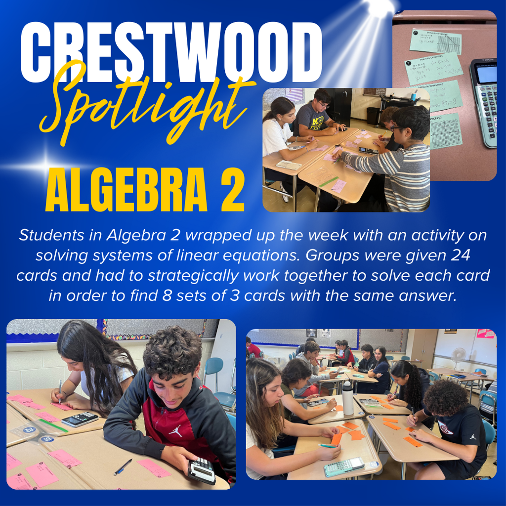 CHS Spotlight: Students in Algebra 2 wrapped up the week with an activity on solving systems of linear equations. Groups were given 24 cards and had to strategically work together to solve each card in order to find 8 sets of 3 cards with the same answer.