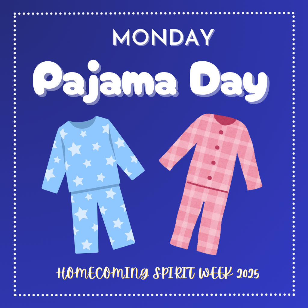 Tomorrow starts Homecoming Spirit Week! Dress in your comfy PJs to earn points for your class. Points will be counted in 2nd hour. Students who are not in the building for 2nd hour need to tell security when they walk in order for the participation to count! May the most spirited class win!