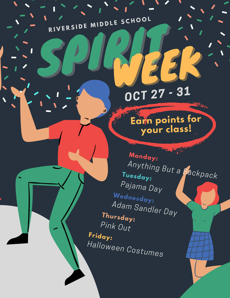 Spirit week schedule for Riverside Middle School