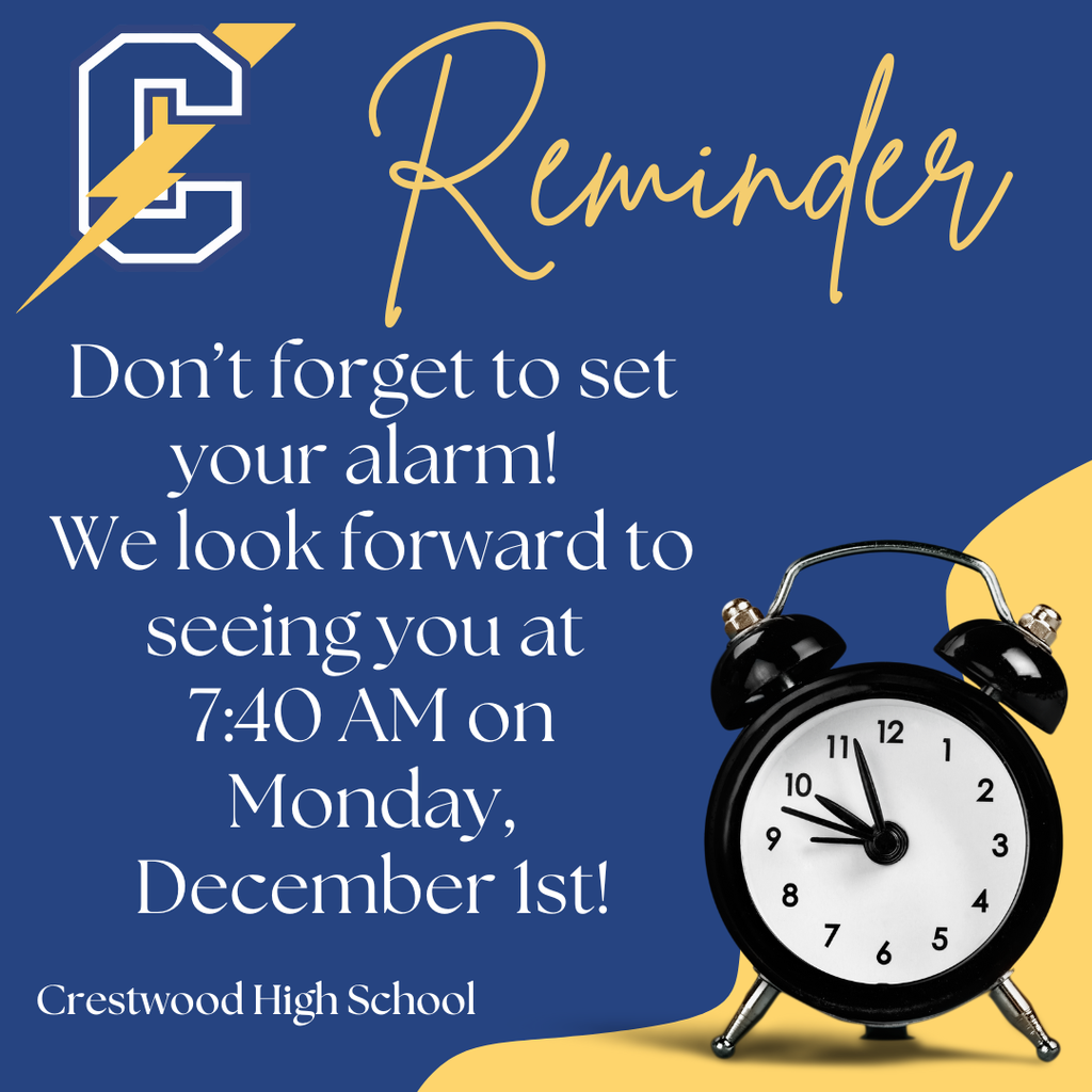 We hope you had a restful break! Be sure to set your alarm! We look forward to seeing you on Monday, December 1st at 7:40 AM!