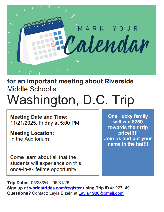 Meeting on November 21, 2025 for  the 8th grade Washington DC trip. 