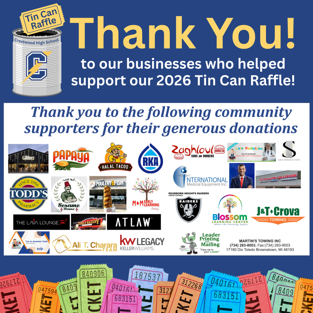 A blue Crestwood High School Tin Can Raffle thank-you graphic features a tin can logo in the top left corner and large yellow text reading, “Thank You!” followed by “to our businesses who helped support our 2026 Tin Can Raffle!” In the center, a white box includes the message “Thank you to the following community supporters for their generous donations” and displays many business logos and sponsor images in a collage format. Colorful raffle tickets are shown across the bottom of the graphic.