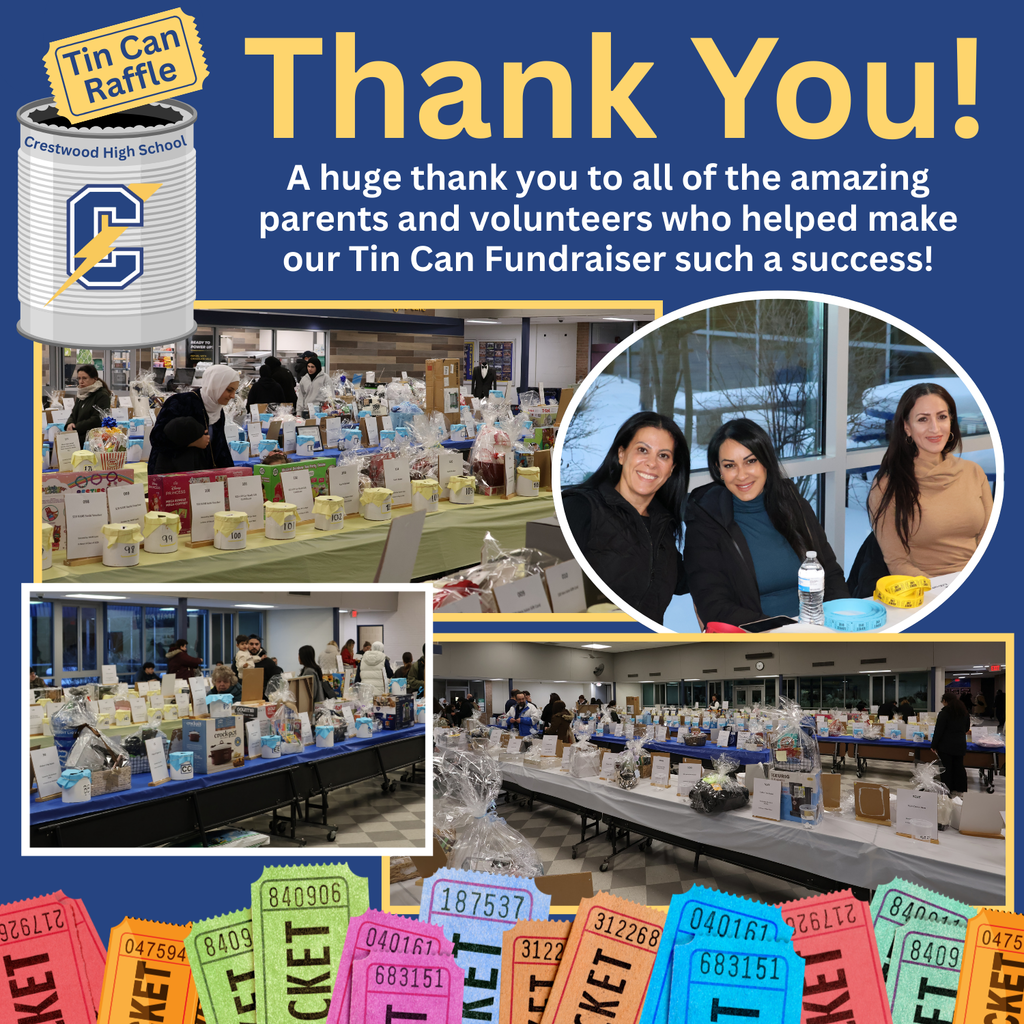 A blue and gold Crestwood High School Tin Can Raffle thank-you graphic features large text reading “Thank You!” and a message thanking parents and volunteers for helping make the Tin Can Fundraiser a success. The design includes the Tin Can Raffle logo in the top left corner and several photos showing tables filled with raffle baskets and prizes inside the school, along with volunteers helping at the event. A circular photo highlights three smiling volunteers seated at a table. Colorful raffle tickets are displayed across the bottom of the graphic.