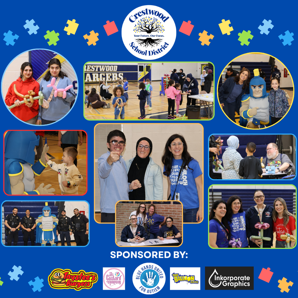 A blue graphic with colorful puzzle pieces scattered along the top and bottom and the Crestwood School District logo centered at the top, showing a tree with the words “Crestwood School District” and the tagline “Your Future. Our Focus.” The graphic is a collage of multiple photos from an event held in a school gymnasium.  At the top left is a circular photo of two young women holding balloon creations, one wearing a red sweatshirt and the other a light blue hoodie. In the top center is a rectangular photo of children and adults participating in activities in a gym with “Crestwood Chargers” visible on the wall in the background. At the top right is a circular photo of a woman and a child posing with a knight mascot.  Along the middle and bottom sections are several rectangular photos bordered in bright colors. One shows a young child giving a high-five to the knight mascot. Another shows a group of police officers standing next to the mascot. A central photo shows three adults smiling together, one wearing a blue shirt that reads “Kinloch.” Another image shows people interacting at a table with balloon art. A small bottom-center photo shows a group of adults seated at a table. On the right side, another photo shows three women smiling and holding balloon creations, one wearing a shirt that says “Accept Autism.”  At the bottom of the graphic, white text reads “SPONSORED BY:” followed by sponsor logos that read “Taystee’s Burgers,” “It’s Just Custard Company,” “Blue Hands United for Autism,” “The Balloon Guys,” and “Inkorporate Graphics.”