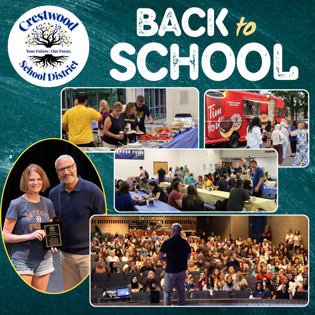 Crestwood School District Back to School graphic featuring a collage of staff welcome-back activities. Photos show staff enjoying breakfast, visiting a Tim Hortons truck, gathering together in the cafeteria, and attending a district-wide welcome presentation. Another photo shows a staff member being recognized for 30 years of teaching alongside the superintendent.