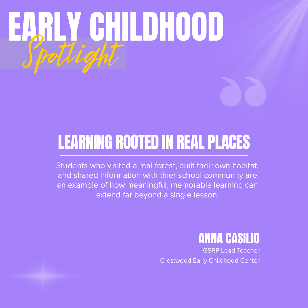 Purple background with white text. "Early Childhood Spotlight" at top. "Learning Rooted in Real Places" below. Small quote mark.