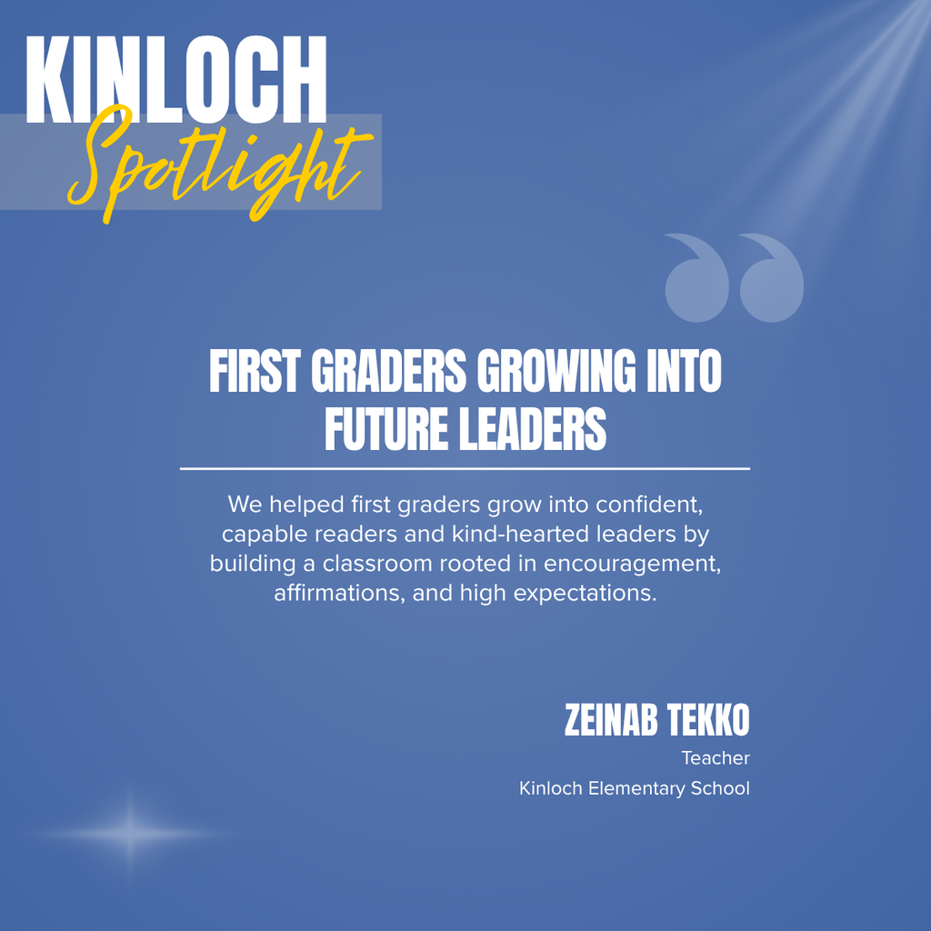A blue banner reads "Kinloch Spotlight" with a yellow highlight. It features text about helping first graders become confident readers and leaders.