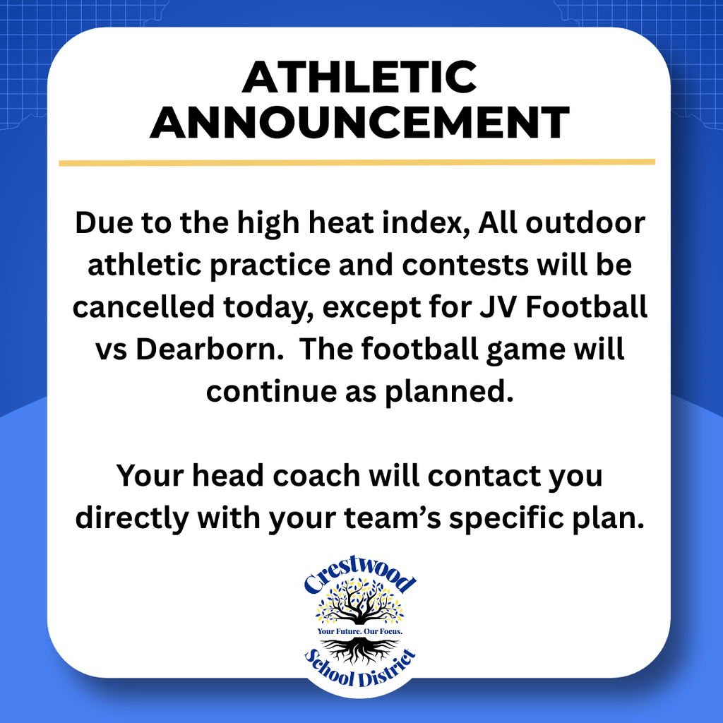 Blue and white graphic with bold text. Title reads "Athletic Announcement". Details below state a football game will continue, but all other events are canceled.