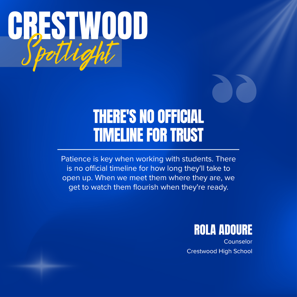 Blue background with white and yellow text. Title reads "Crestwood Spotlight". Quote reads "There's no official timeline for trust".