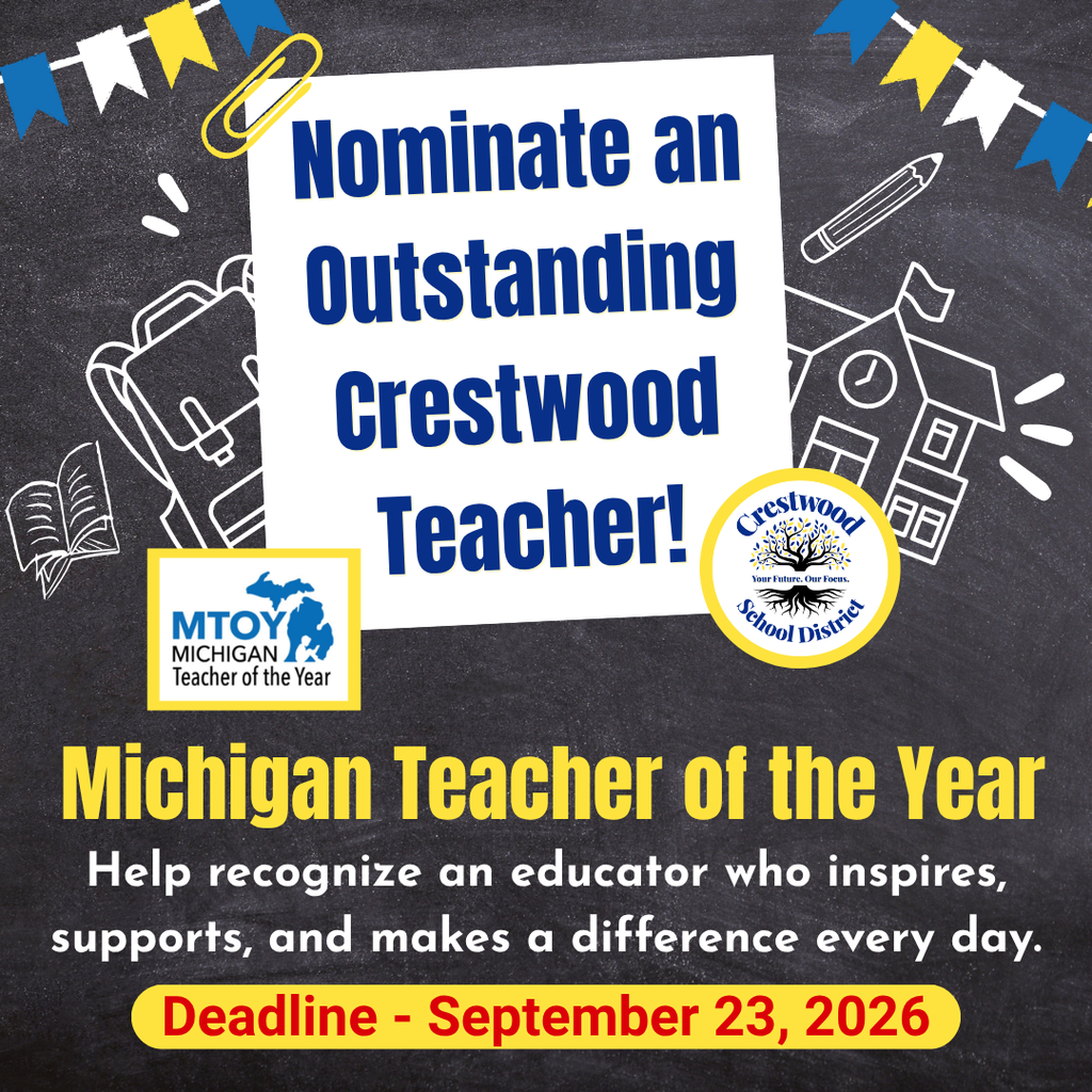 Black background with a white rectangle reading "Nominate an Outstanding Crestwood Teacher!" A deadline is displayed in yellow.