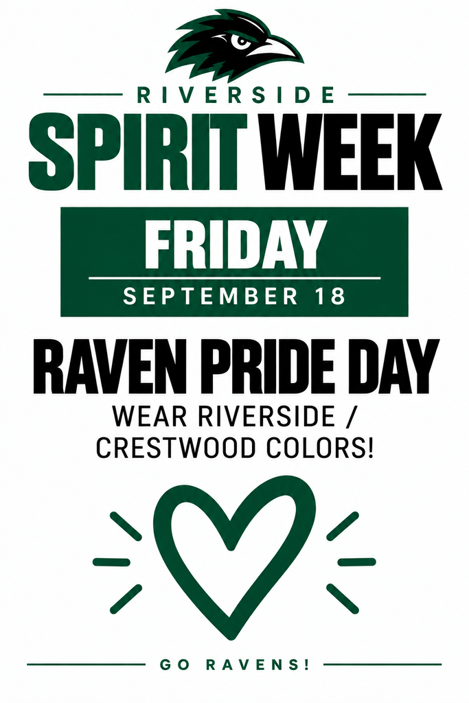 A poster announces Spirit Week for Friday, September 18. It highlights "Raven Pride Day" with a green heart and the slogan "Go Ravens!"