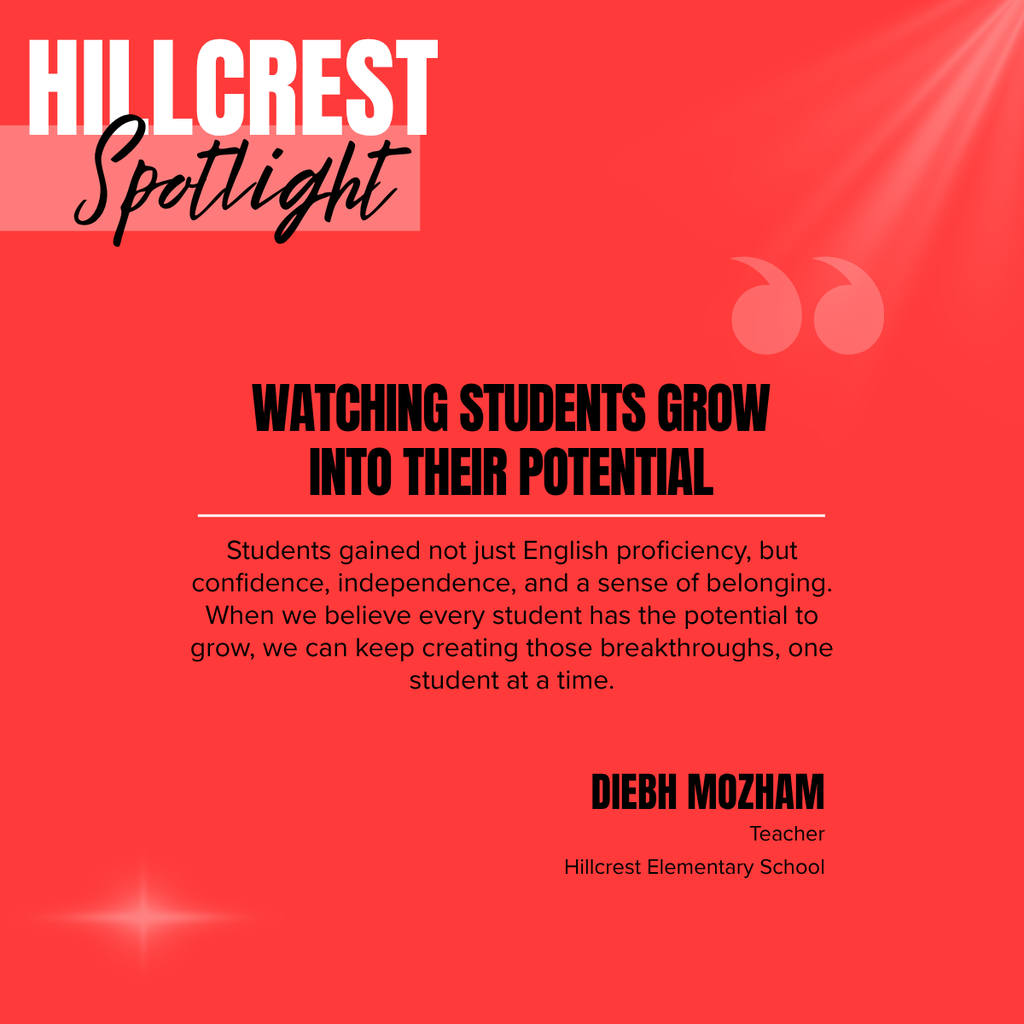 A red background displays a quote from a teacher, "Watching students grow into their potential". Below it, the teacher's name, "Diebh Mozham", is displayed.