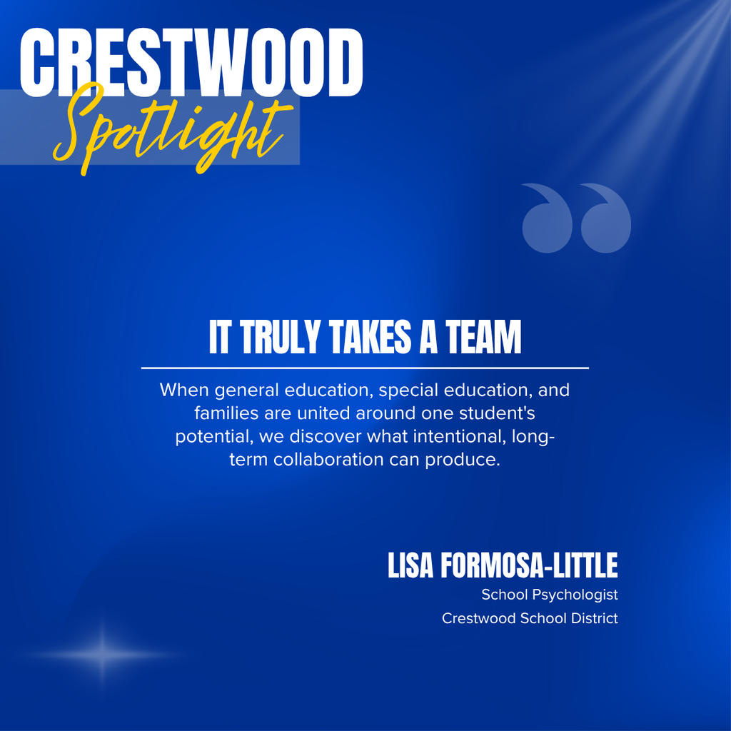 An advertisement with a blue background features text about collaboration. "CRESTWOOD SPOTLIGHT IT TRULY TAKES A TEAM" and the name of Lisa Formosa-Little.