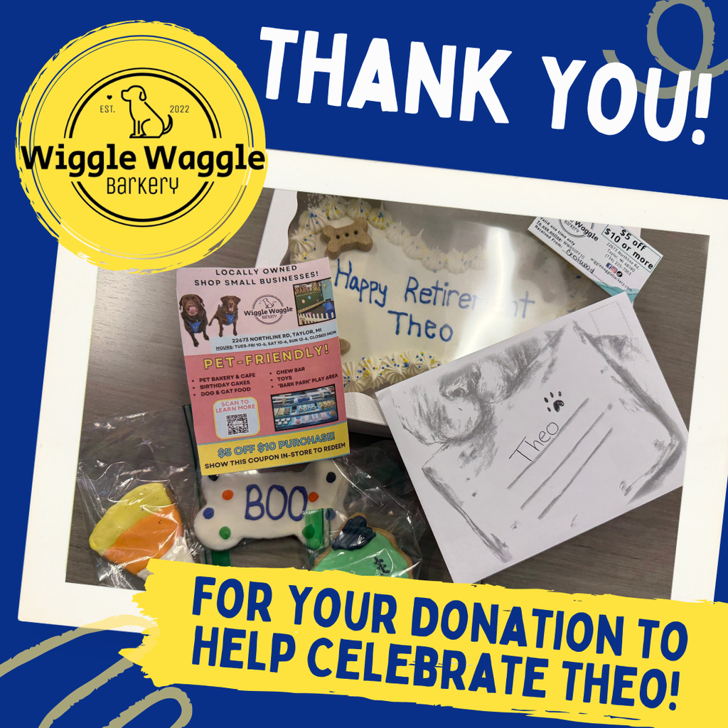 ALT Text: Blue and yellow thank-you graphic recognizing Wiggle Waggle Barkery for its donation to help celebrate the retirement of Theo, Crestwood School District’s therapy dog. The graphic includes the Wiggle Waggle Barkery logo and a photo of donated items, including a cake decorated with the message “Happy Retirement Theo,” dog treats, a card featuring a drawing of Theo, and information about Wiggle Waggle Barkery. Large text reads, “THANK YOU!” and “FOR YOUR DONATION TO HELP CELEBRATE THEO!”