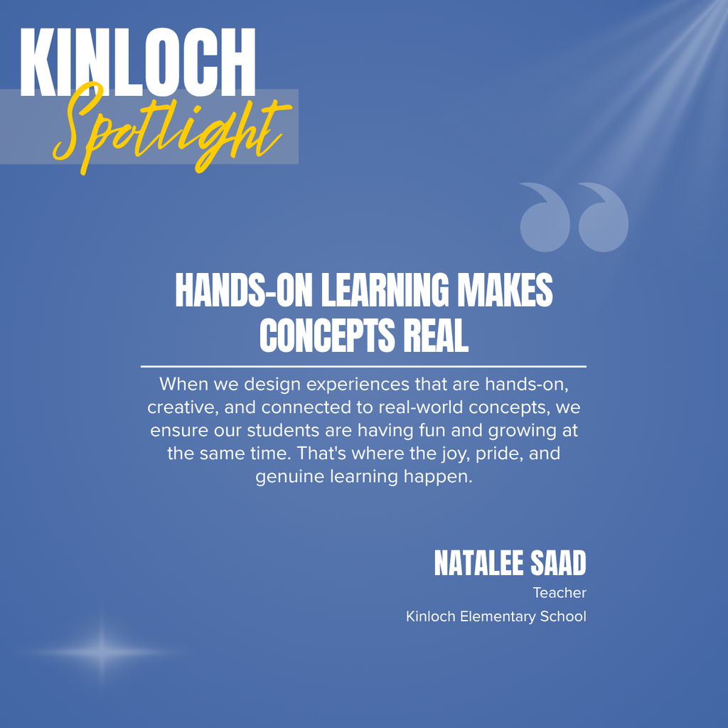 Blue background with "Kinloch Spotlight" in yellow and white, and "Hands-on learning makes concepts real" text below.