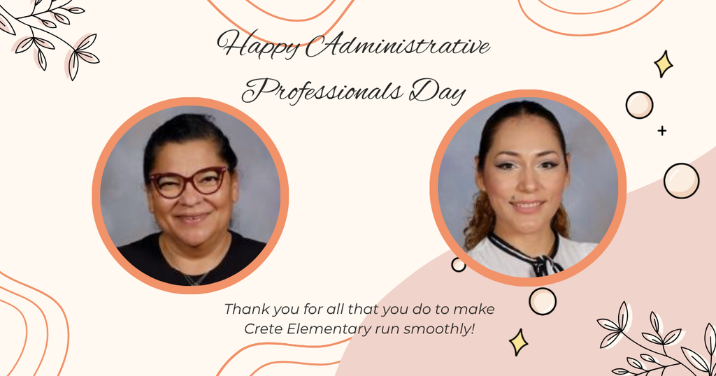 Happy Administrative Professionals Day Ms. Lupe and Ms. Mayra