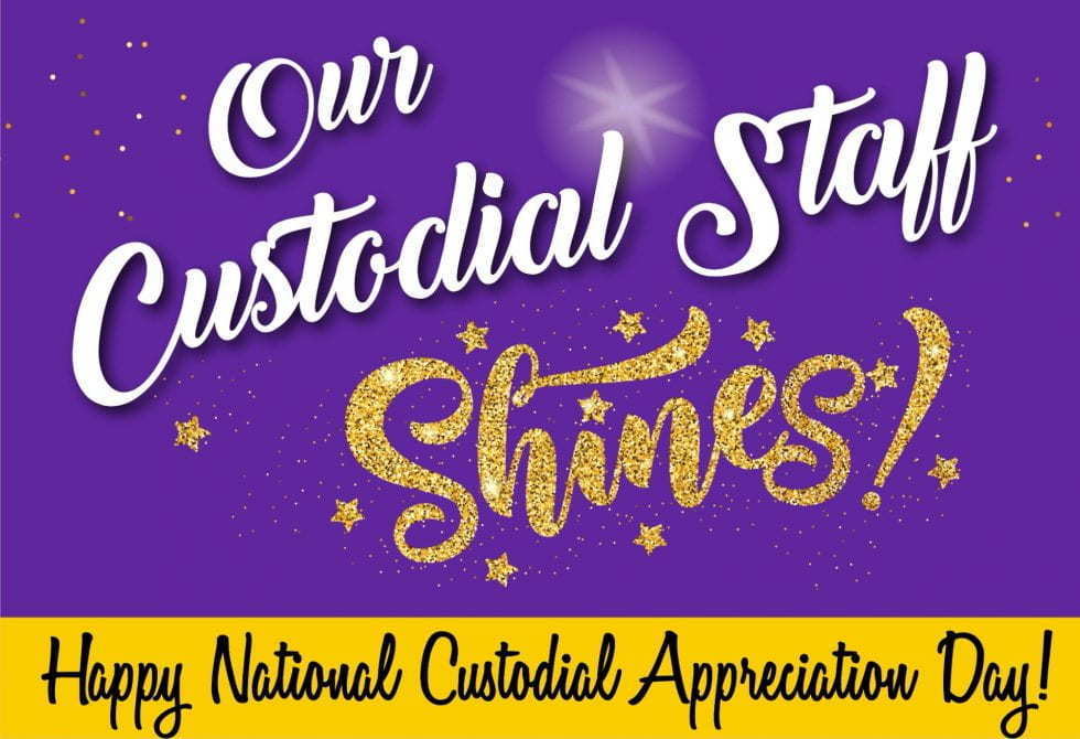 Happy National Custodians Day