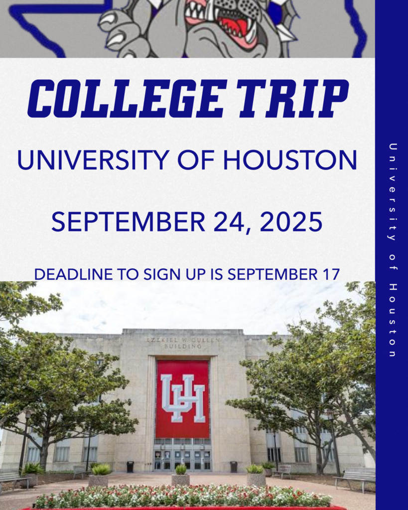  Attention Crockett High School Seniors!  We have an exciting College Trip planned to visit the University of Houston on **September 24, 2025**. If you’re interested in joining us, please remember that the deadline to sign up is **September 17, 2025**.