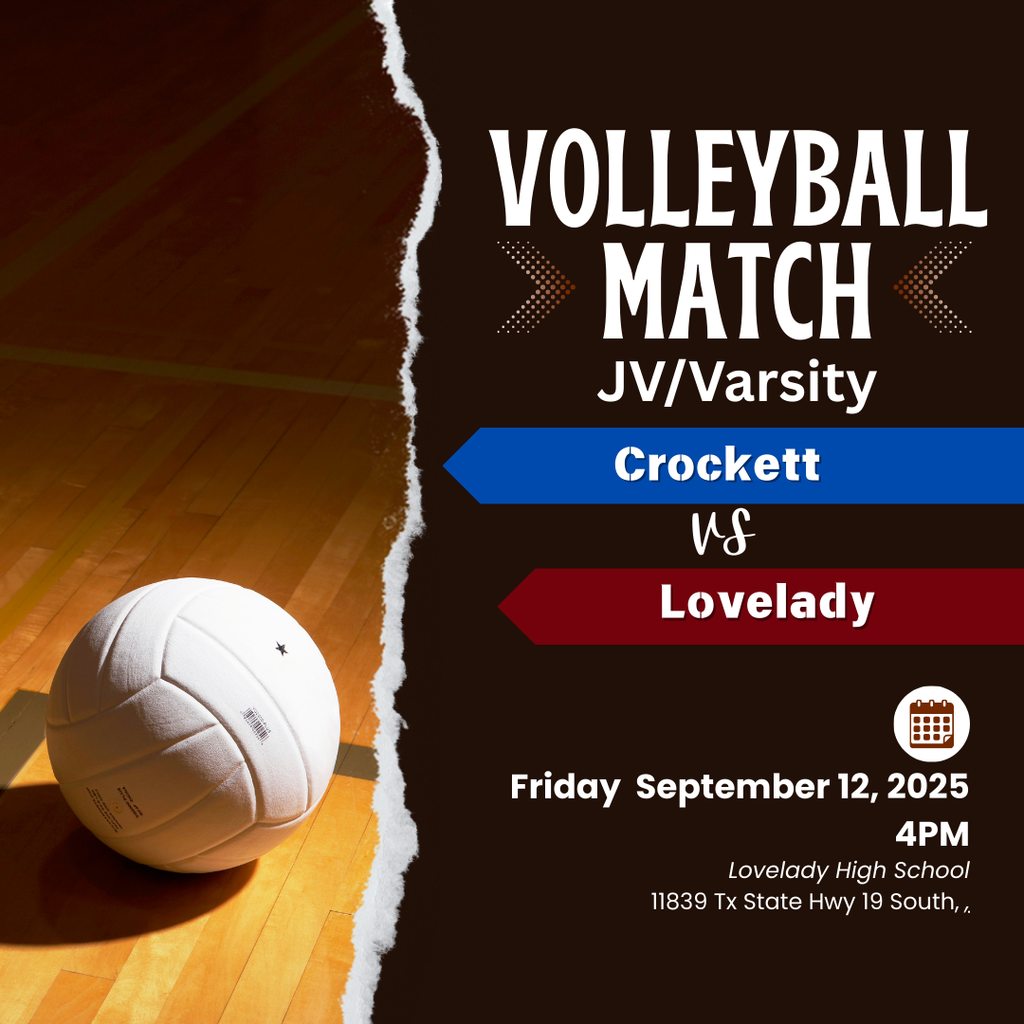 Crockett JV/Volleyball is set to compete against Lovelady at Lovelady on September 12, 2025, at 4 PM.