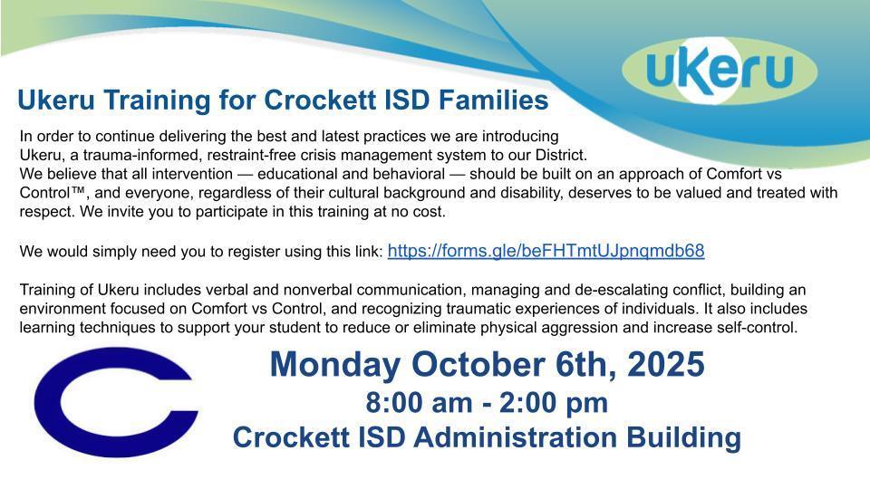 Crockett ISD is excited to present a training opportunity for parents and guardians on October 6, 2025, from 8 a.m. to 2 p.m. at the Administration Building.