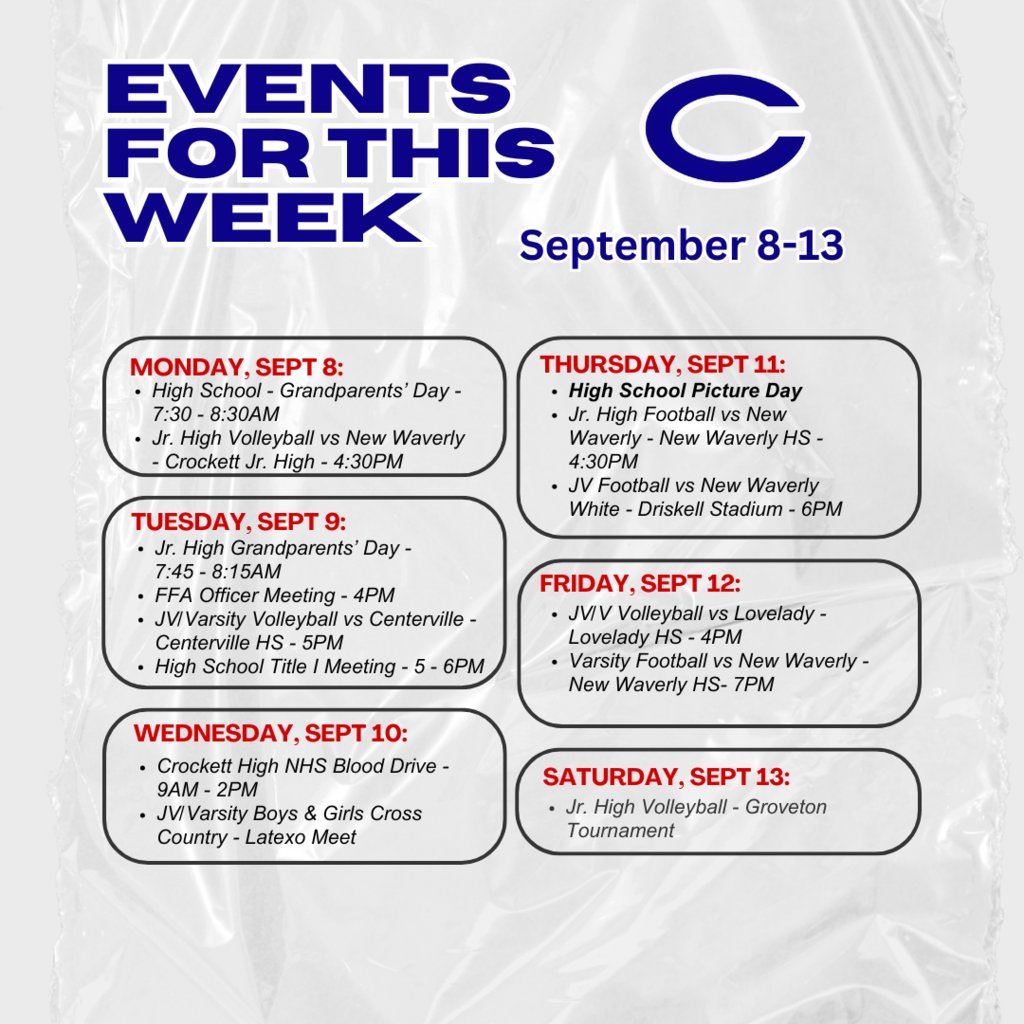 Crockett ISD Weekly Events September 8 - 13, 2025 subject to change