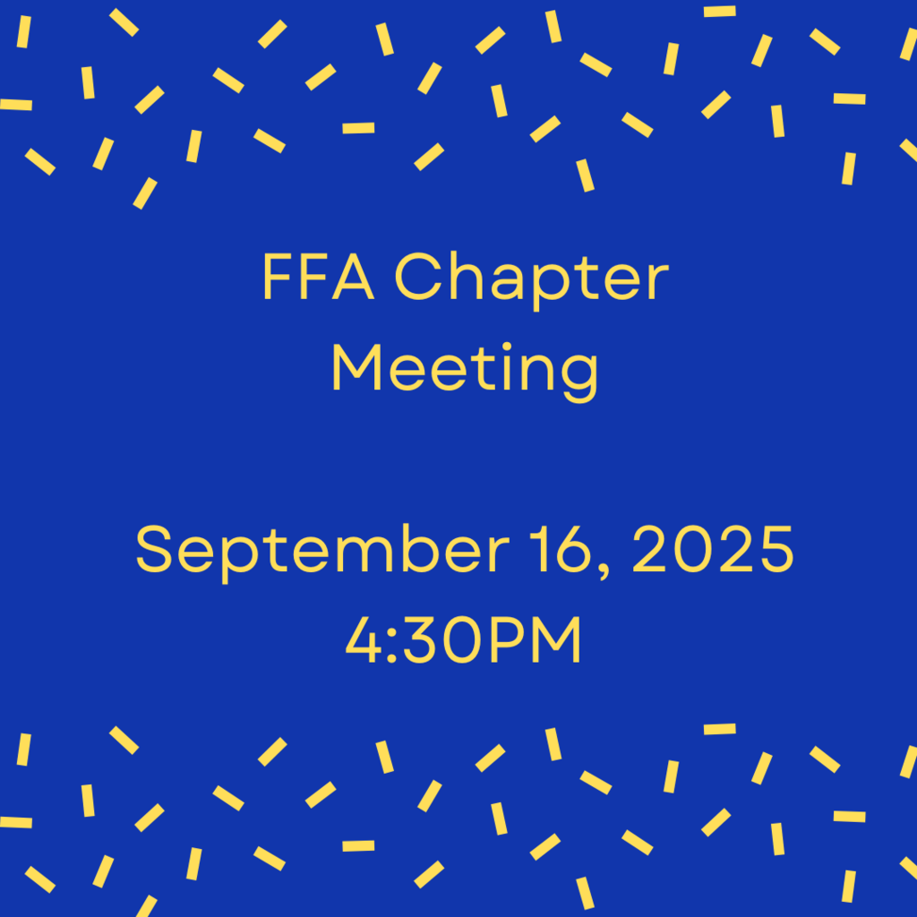 Crockett FFA have a Chapter Meeting on September 16, 2025 at 4:30PM.