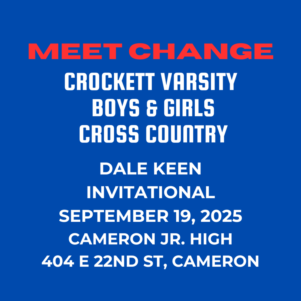 Crockett Varsity Boys' and Girls' Cross Country teams will be competing in the Dale Keen Invitational on Friday, September 19, 2025.