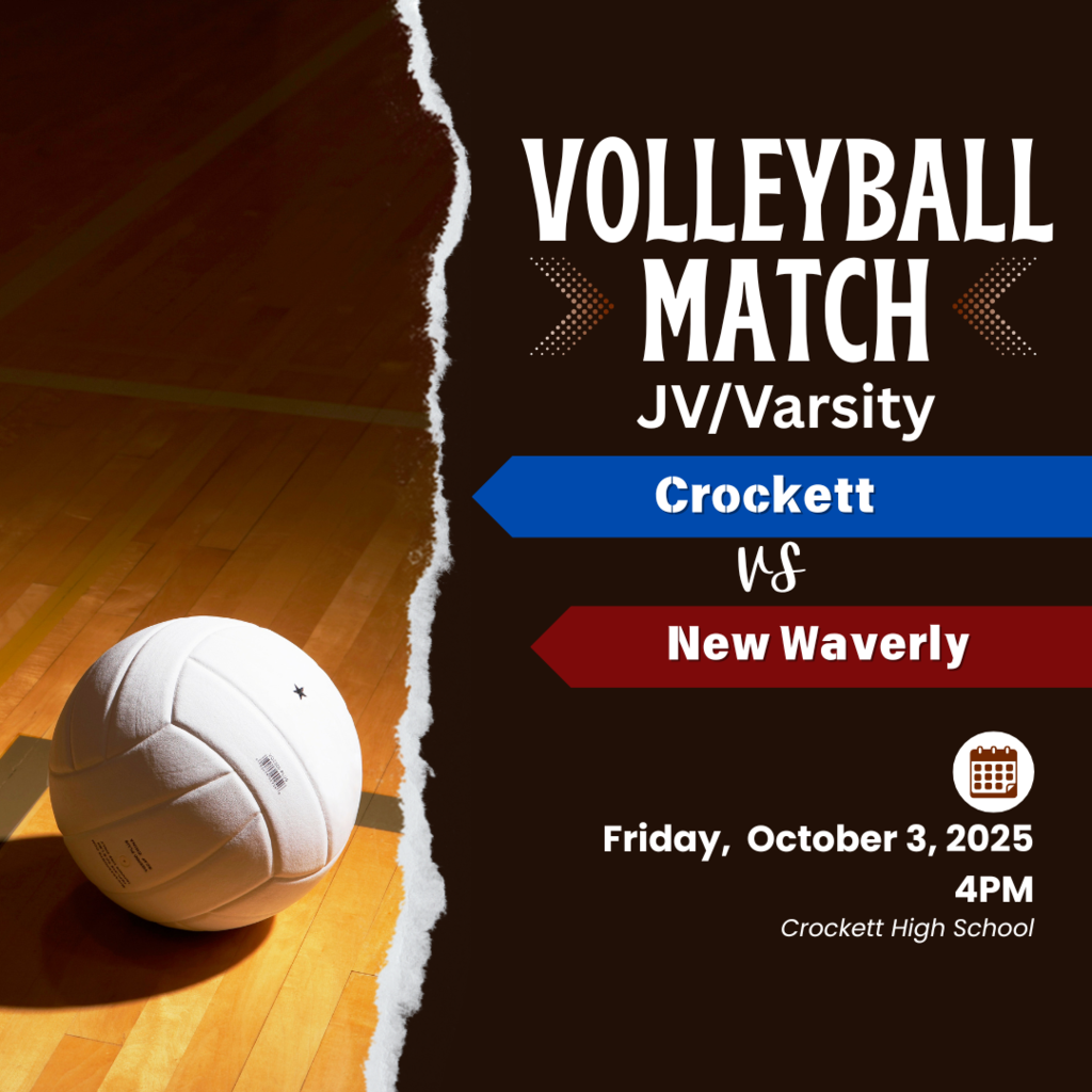 Crockett JV and Varsity Volleyball teams will compete against New Waverly on Friday, October 3, 2025, at 4:00 PM. The match will take place at Crockett High School.