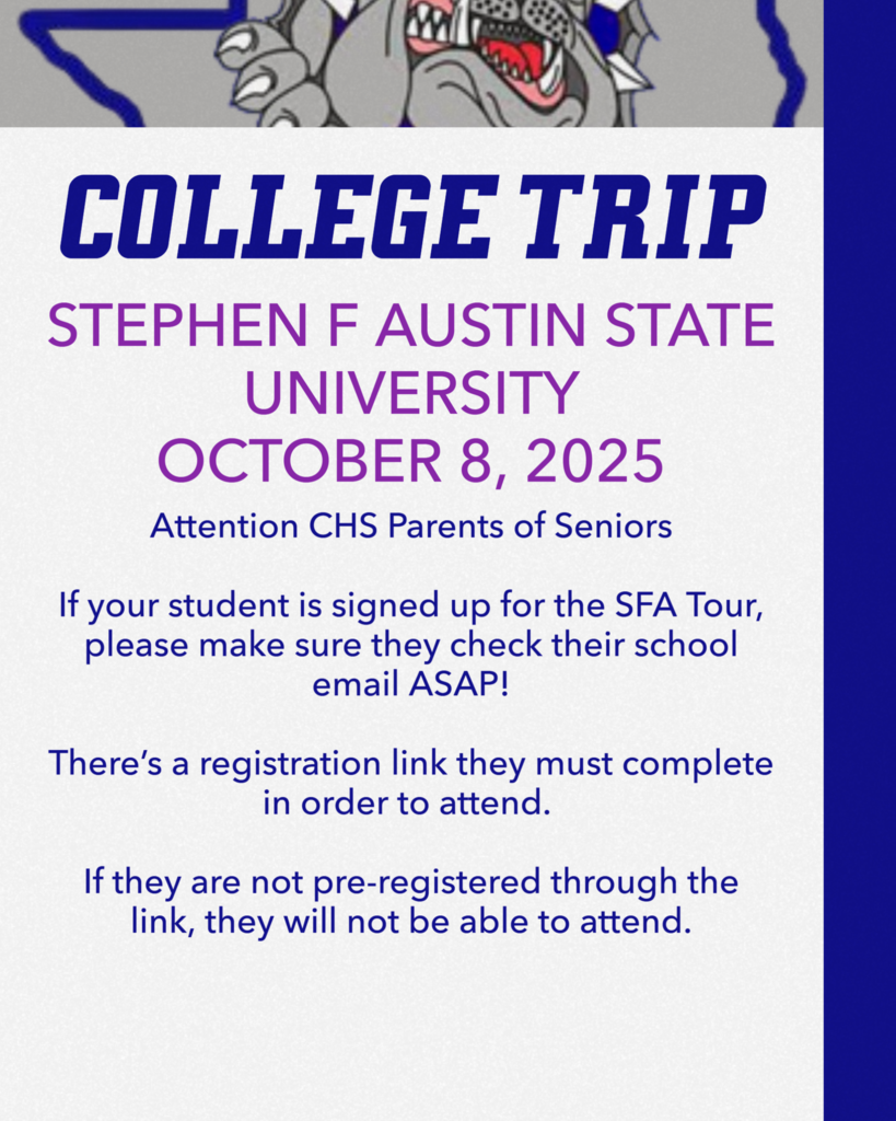 Attention CHS Senior Parents If your student is signed up for the SFA Tour, please make sure they check their school email ASAP! There’s a registration link they must complete in order to attend. If they are not pre-registered through the link, they will not be able to attend.