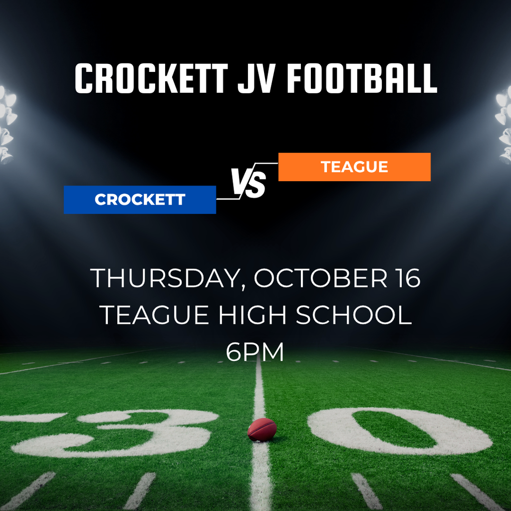 🏈 Crockett JV Football – Away Game! Our Bulldogs are hitting the road to take on Teague! 📅 Thursday, October 16, 2025 🕕 6:00 PM 📍Teague High School Let’s send our support and cheer them on from wherever you are!