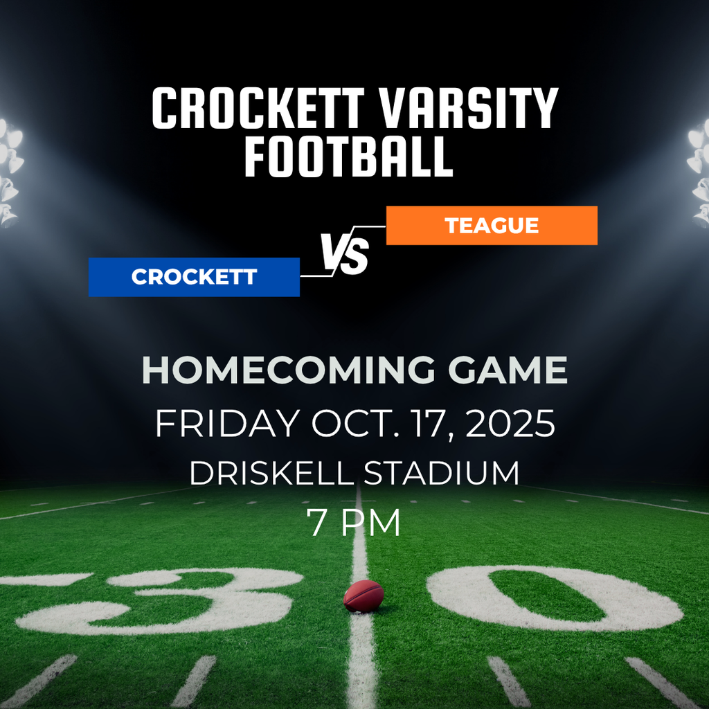 🏈🔥 Homecoming Under the Lights! 🔥🏈 Come out and support our Crockett Varsity Football Team as they take on Teague in the Homecoming Game! 📅 Date: October 17, 2025 🕖 Time: 7:00 PM 📍 Location: Crockett ISD Stadium Let’s pack the stands, show our Bulldog pride, and make this a night to remember! 💙🐾 #Homecoming2025 #CrockettBulldogs #FridayNightLights #BeatTeague
