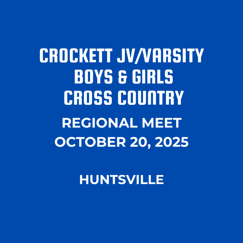 🏃♂️🏃♀️ Crockett Cross Country – Regional Meet! Our JV and Varsity Boys & Girls teams are headed to compete!  📅 Monday, October 20, 2025 📍Huntsville