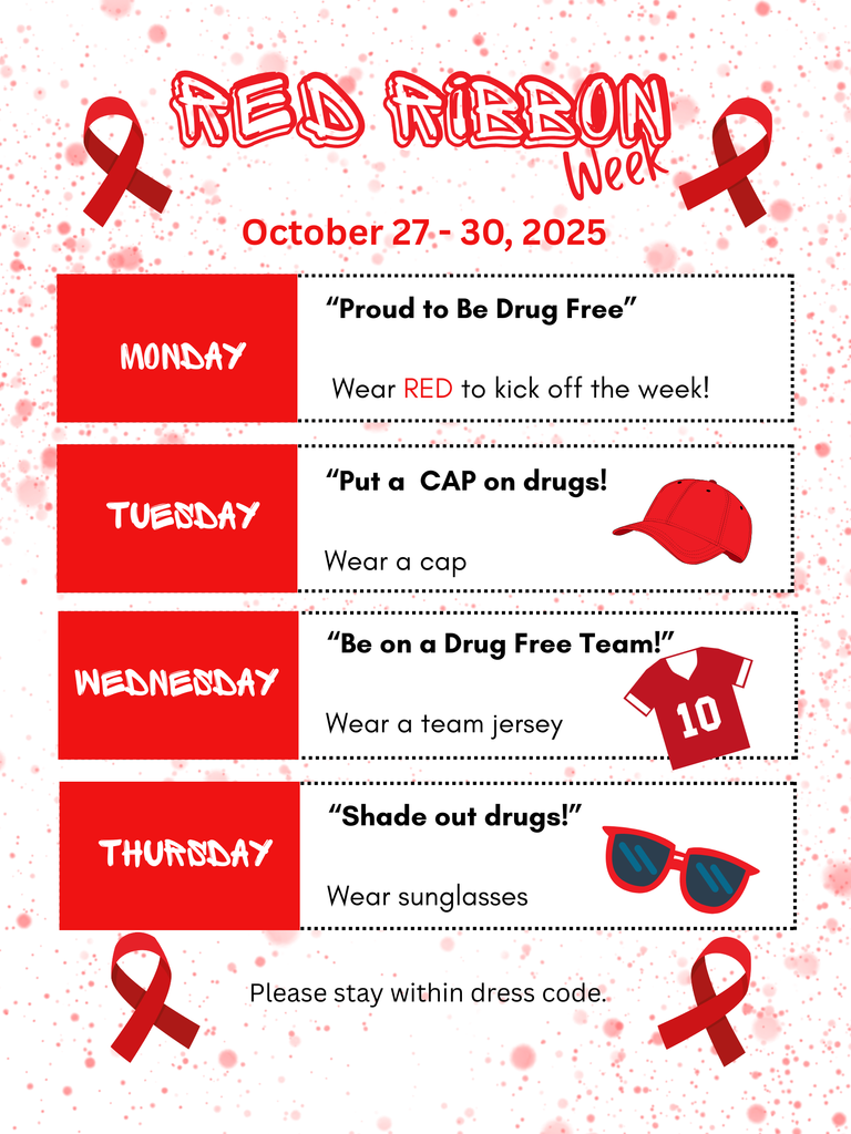 🎉 Red Ribbon Week is almost here!  Mark your calendars: October 27–30, 2025 is your chance to show off your spirit and style while promoting a drug-free life. Here's what's in store:  👕 Dress-Up Days From bold red outfits to sporty jerseys, cool caps, and stylish shades—each day brings a new way to celebrate. No dull moments, just fun and flair!  💪 Why It Matters Red Ribbon Week is all about making healthy choices and standing strong against drugs. So while you're rocking your look, you're also making a powerful statement.  Let’s make this week unforgettable!