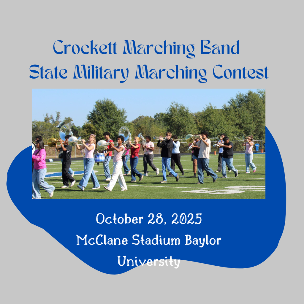 🥁🎺 Big day ahead for the Crockett Marching Band! 🎺🥁  We're proud to announce that our talented musicians will be competing in the State Military Contest on October 28, 2025 at McLane Stadium, Baylor University! 💥🎶  Let’s cheer on the Bulldog Band as they showcase precision, pride, and passion on the big stage. Good luck — we know you'll make Crockett proud!