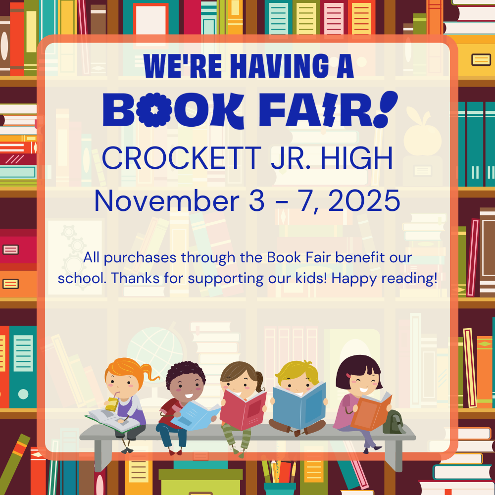 📚✨ Get ready, readers! Crockett Jr. High is hosting its Book Fair from November 3–7, 2025! Come explore a world of stories, adventures, and imagination. Don’t miss out! #CrockettJH #BookFair2025 #ReadMore