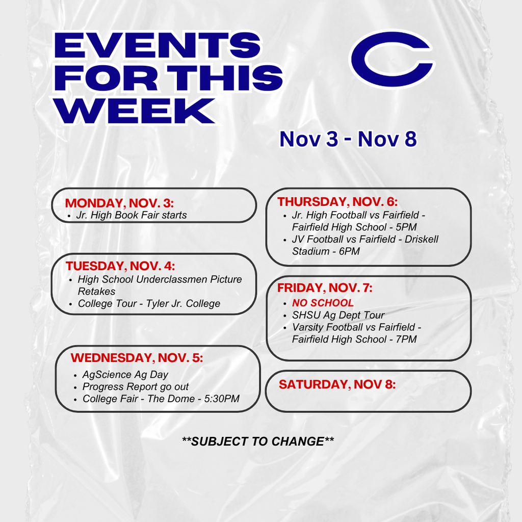 📅 Crockett ISD Weekly Events 🗓️ November 3–8, 2025 Schedule subject to change Stay tuned for exciting happenings across our campuses this week!