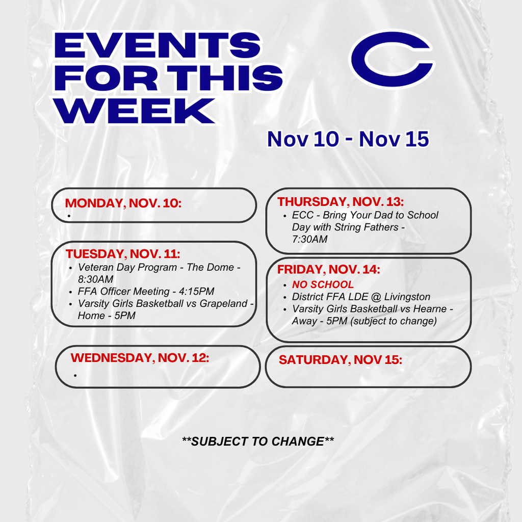 Crockett ISD Weekly Events Nov 10 - 15 - subject to change